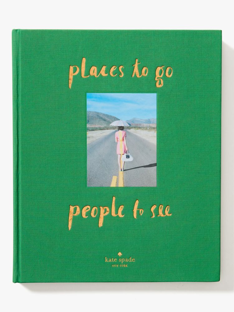 Kate Spade,Places To Go, People To See Coffee Table Book,
